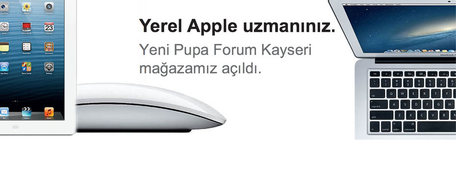 Pupa Kayseri Açıldı